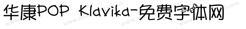 华康POP Klavika字体转换